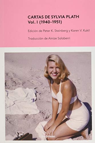 Cartas de Sylvia Plath Vol. I (1940-1951)