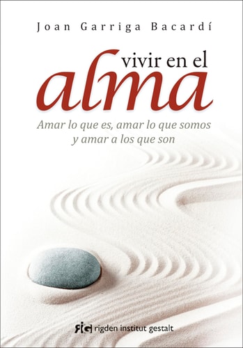 VIVIR EN EL ALMA