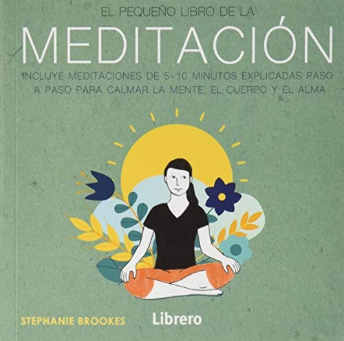EL PEQUEÑO LIBRO DE LA MEDITACION
