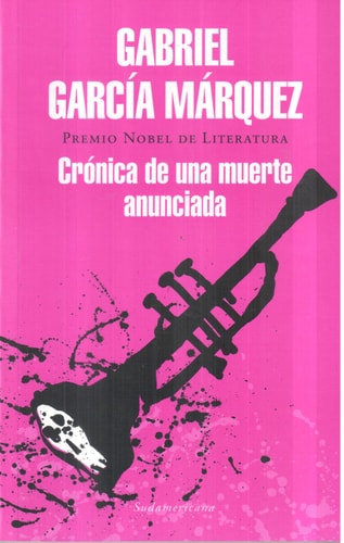 CRONICA DE UNA MUERTE ANUNCIADA
