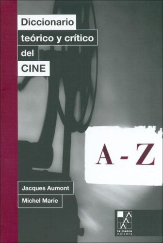 Diccionario teórico y crítico del cine