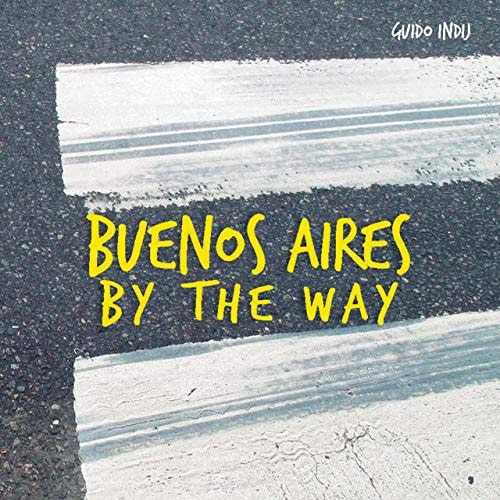 Buenos Aires by the way